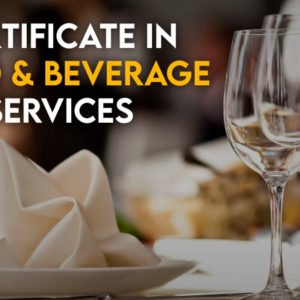 Certificate in Food & Beverage Services
